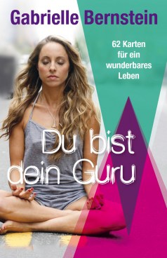 Gabrielle-Bernstein-Du-Bist-Dein-Guru