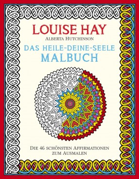 Louise-Hay-Das-Heile-Deine-Seele-Malbuch